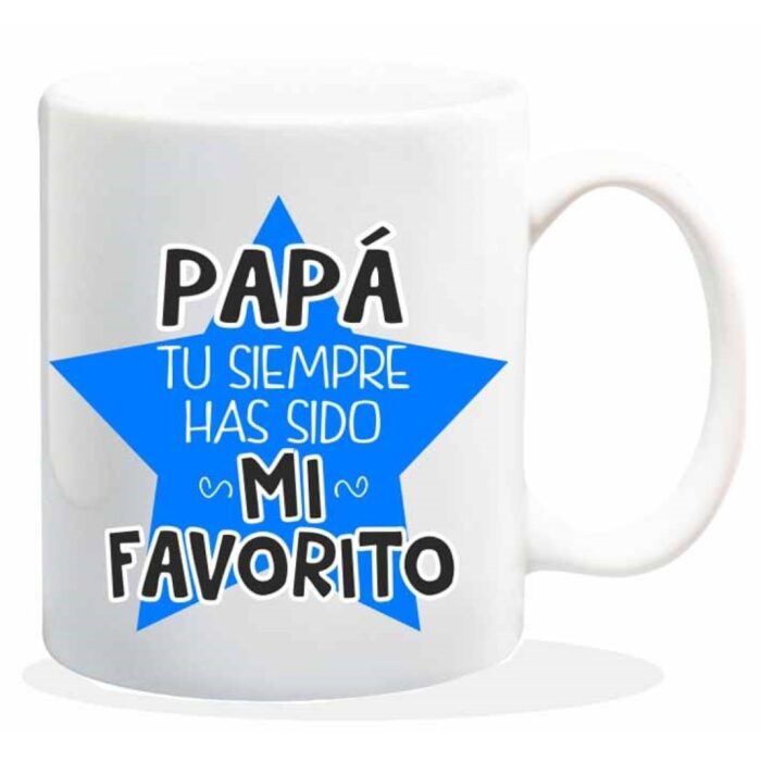 TAZA MUG CON MENSAJE " PAPA MI FAVORITO"